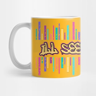 Ill Seen Mug